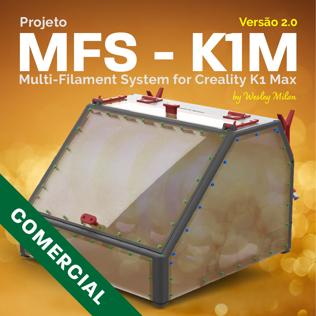 Projeto de Sistema Multi-Filamento para Creality K1 Max (MFS-K1M) - Ebook + Arquivos 3D
